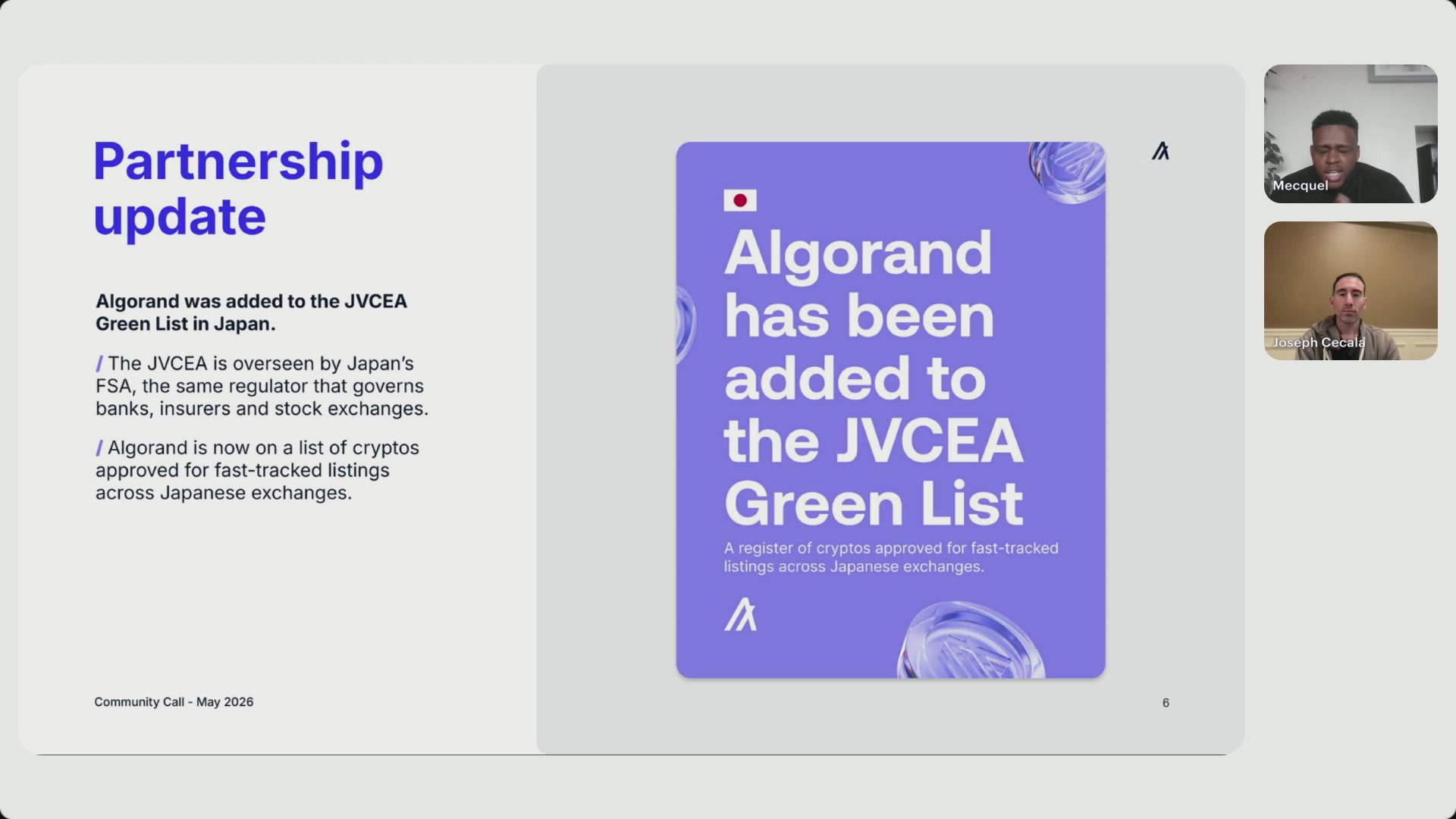 The image shows a presentation slide with two men talking about an update for the Algorand community call. One man is speaking into a microphone, while another man can be seen behind him. The background of the slide features a purple square that says "Algorand has been added to the JVCEA Green List".