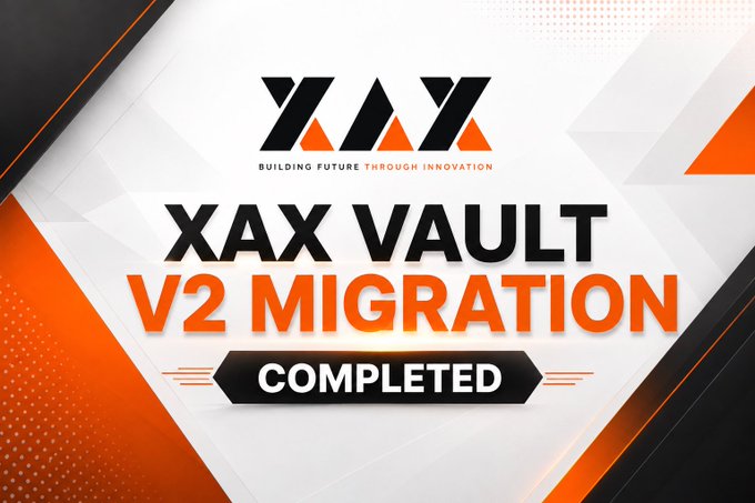 A digital announcement graphic for XAX displays the "XAX VAULT V2 MIGRATION COMPLETED" headline beneath the XAX logo and its "Building Future Through Innovation" tagline, using a bold black, orange, and white color scheme to celebrate the successful completion of the platform's V2 migration as referenced in the post.