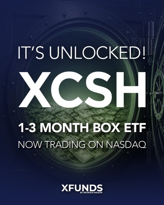 A promotional graphic announcing that the $XCSH 1-3 Month Box ETF is unlocked and now trading on Nasdaq, featuring a vault filled with cash and branded by XFunds by Nicholas Wealth—visually reinforcing the post's message that the liquid, tax-efficient savings vehicle has officially launched.