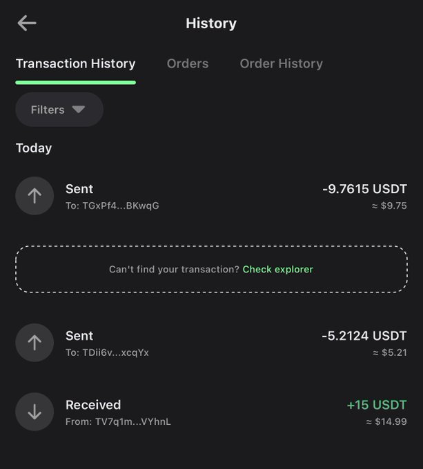 A mobile app screenshot showing a cryptocurrency Transaction History page with tabs for 'Transaction History', 'Orders', and 'Order History'. It displays today's transactions including a Sent payment of -9.7615 USDT (≈ $9.75), a Sent payment of -5.2124 USDT (≈ $5.21), and a Received payment of +15 USDT (≈ $14.99), along with a prompt to 'Check explorer' if a transaction can't be found.