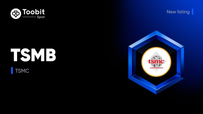 Promotional graphic from Toobit Spot announcing the new listing of token TSMB, displayed alongside the Toobit Spot logo and the TSMC (tsmc) emblem inside a blue hexagonal frame.