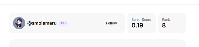 A profile widget showing the handle '@smolemaru' with 'OG' badge, a Bankr Score of 0.19, and Rank 8.