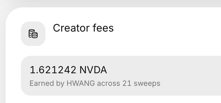 A creator-fee panel shows “1.621242 NVDA,” earned by HWANG across 21 sweeps.