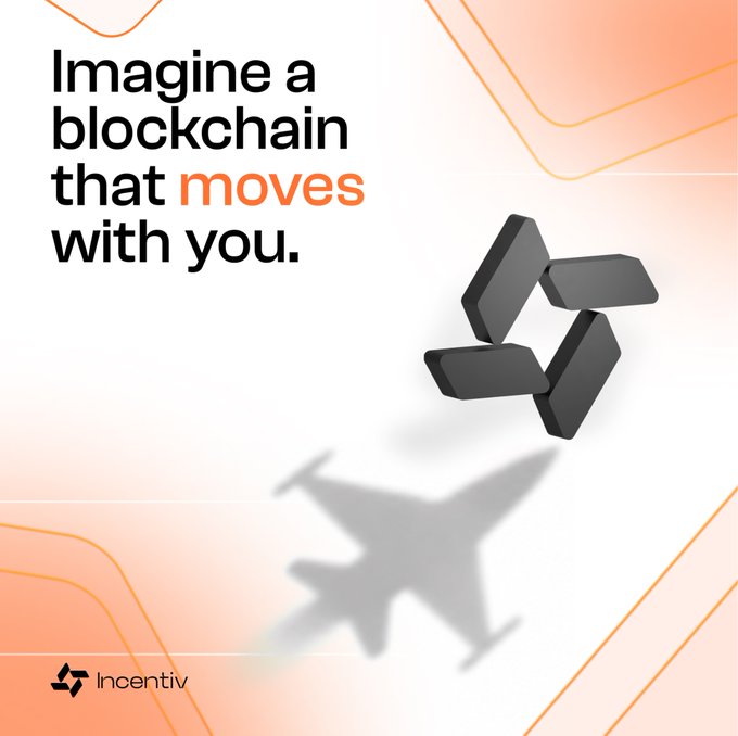 The image is a promotional graphic for **Incentiv** featuring the bold tagline *"Imagine a blockchain that moves with you,"* accompanied by a stylized black logo casting the shadow of an airplane, symbolizing mobility and seamless travel. It visually echoes the post's message about **native account abstraction**, where transactions follow the user's intent without revealing underlying routing, fees, or signature mechanics—much like an effortless journey from point A to point B.