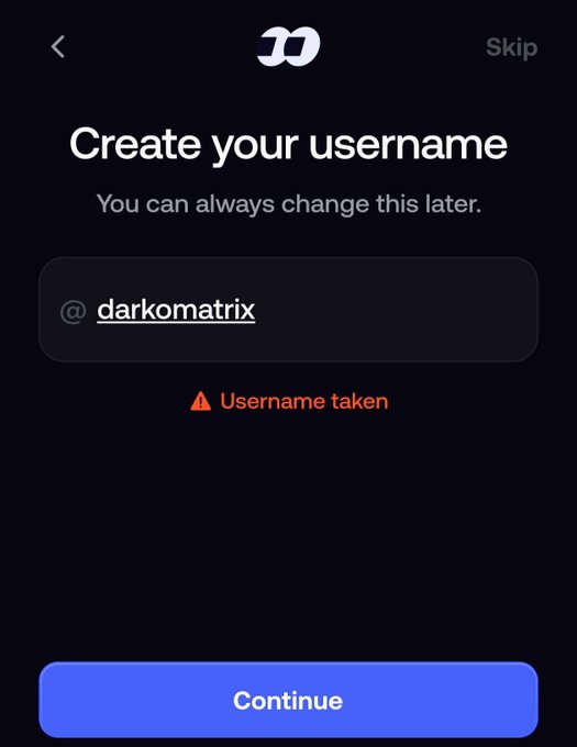 A mobile app screen prompting to 'Create your username' with the input 'darkomatrix' shown as already taken, alongside a blue 'Continue' button.