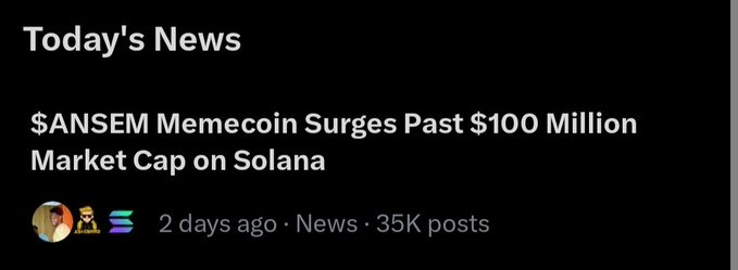 A news headline on a dark background reads "$ANSEM Memecoin Surges Past $100 Million Market Cap on Solana," indicating the token's recent surge, which aligns with the accompanying post highlighting $ANSEM as "TRENDING."