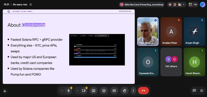 A Google Meet video call screenshot from 'jfn-early-rw0' showing a presentation slide titled 'About @Quicknode' detailing it as the fastest Solana RPC + gRPC provider used by companies like Pump.fun and FOMO, alongside participant tiles including Mike MacCana, Arsalan Khan, Aryan Singh, Oyowole, and Harsh Bhardwaj.