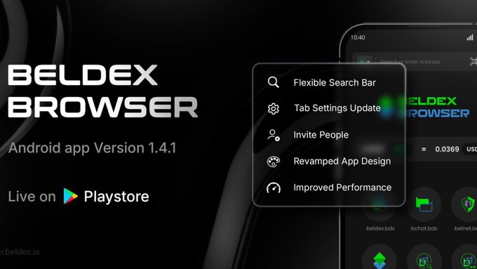 An advertisement for 'BELDEX BROWSER' on Android, listing features like 'Flexible Search Bar', 'Tab Settings Update', 'Invite People', 'Revamped App Design', and 'Improved Performance', noting it is 'Live on Playstore'.