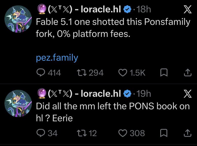 Two tweets from verified account "(𝕏ᵀ) - loracle.hl" claiming Fable 5.1 executed a zero-fee fork called "pez.family" (1.5K likes) and noting an eerily empty "PONS book on hl," reinforcing the accompanying post's warnings about loracle's manipulation and the urgency for traders to rotate into $BTC, $ZEC, $SOL, and $BP.