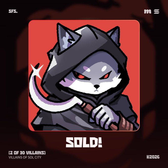A digital illustration of a hooded cat character with red eyes, labeled "SFS", "SOLD!", "(2 OF 30 VILLAINS)", "VILLAINS OF SOL CITY", and "2026".