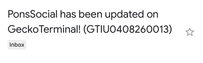 The image shows an email notification from GeckoTerminal with the subject "PonsSocial has been updated on GeckoTerminal! (GTIU0408260013)," labeled as "Inbox." This corresponds to the accompanying post, which links to a GeckoTerminal pool page (likely for the PonsSocial token) on the Robinhood network, indicating an update to the token's listing or data.