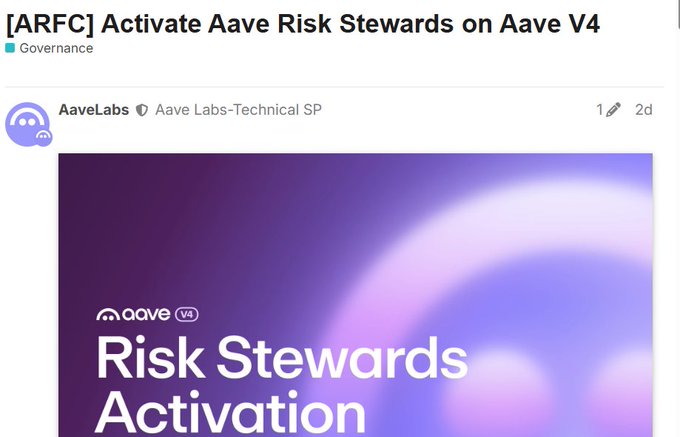 The image shows an Aave governance forum post titled "[ARFC] Activate Aave Risk Stewards on Aave V4" by Aave Labs (Aave Labs-Technical SP), with a graphic reading "Aave V4 Risk Stewards Activation." It directly illustrates the proposed system mentioned in the post, which would allow delegated operators to manage risk parameters like caps, collateral factors, and rate curves without requiring a full governance vote for every adjustment.