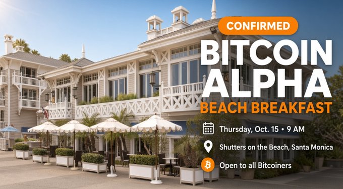 The image is a promotional graphic for "Bitcoin Alpha Beach Breakfast" confirmed for Thursday, Oct. 15 at 9 AM at Shutters on the Beach in Santa Monica, open to all Bitcoiners, featuring an elegant coastal hotel with white umbrellas on a sunny patio. It relates to the post by advertising the morning "Eggs and coffee" gathering scheduled before the official Bitcoin Alpha opening party.