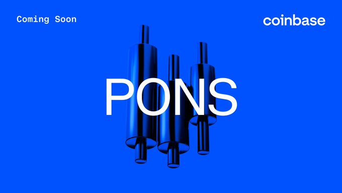 A Coinbase announcement graphic with a vibrant blue background features the text "Coming Soon" alongside the Coinbase logo, promoting the upcoming spot trading launch of Pons (PONS). The bold white "PONS" lettering overlays an artistic rendering of three cylindrical objects, visually reinforcing the ticker symbol referenced in the post.