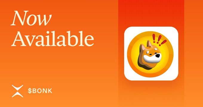 An orange promotional banner displays "Now Available" alongside the Shiba Inu BONK logo and "$BONK" text with the Bonk mascot.