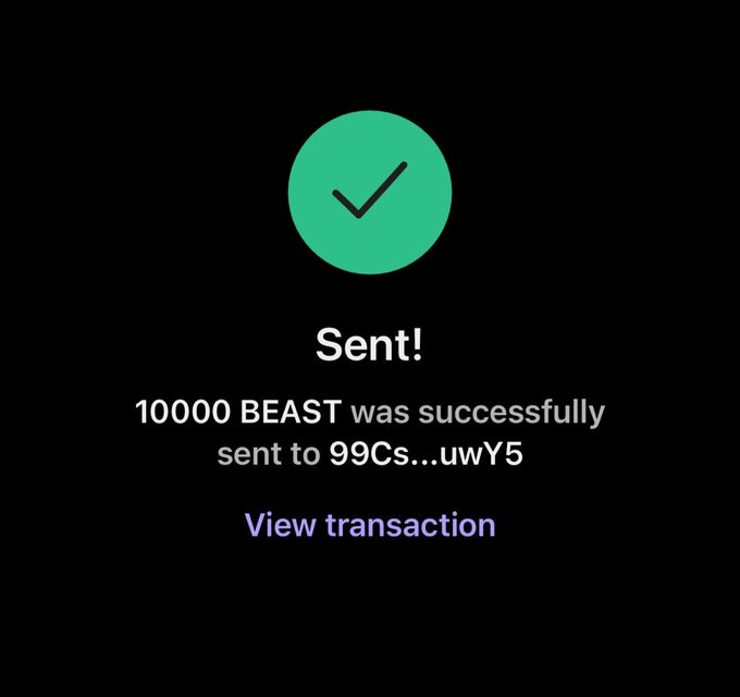A confirmation screen with a green checkmark displays "Sent!" indicating that 10,000 BEAST tokens were successfully transferred to an address beginning with 99Cs...uwY5, encouraging viewers to "Check your wallet" after completing the transaction.