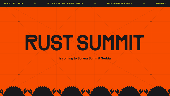 A promotional banner for the Rust Summit at Solana Summit Serbia, scheduled for August 27, 2026, at the Sava Congress Center in Belgrade.