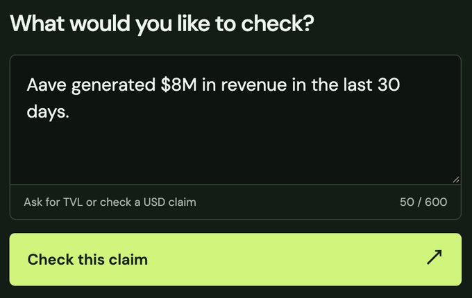 A user interface titled 'What would you like to check?' contains the text 'Aave generated $8M in revenue in the last 30 days.' above a green 'Check this claim' button.