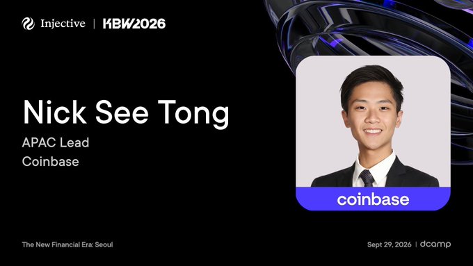 Promotional graphic for Injective's KBW2026 event in Seoul, featuring a headshot of Nick See Tong, APAC Lead at Coinbase, scheduled to speak at "The New Financial Era: Seoul" event on September 29, 2026 at dcamp.