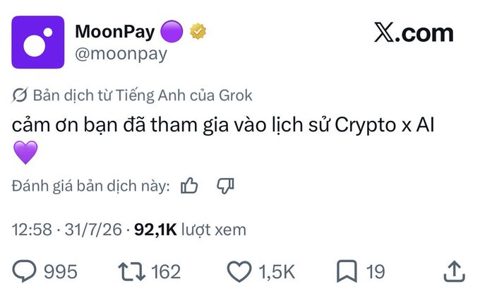 A screenshot of a tweet from MoonPay (@moonpay) reading 'cảm ơn bạn đã tham gia vào lịch sử Crypto x AI' with a purple heart emoji, dated 31/7/26 with 92.1K views.