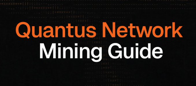 The image is a title banner with orange and white text on a dark background reading "Quantus Network Mining Guide," featuring faint binary code and plus-sign patterns. It serves as the header for the accompanying guide on mining $QTC on the newly launched post-quantum secured PoW L1 blockchain.