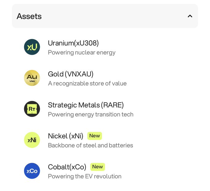 A digital asset listing showing Uranium (xU308), Gold (VNXAU), Strategic Metals (RARE), Nickel (xNi) marked New, and Cobalt (xCo) marked New, with descriptions of their uses.