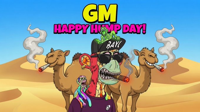 A cartoon graphic titled 'GM HAPPY HUMP DAY!' depicts a green-skinned character wearing sunglasses and a 'BAYC' cap with a small monkey, flanked by two smoking camels in a desert.