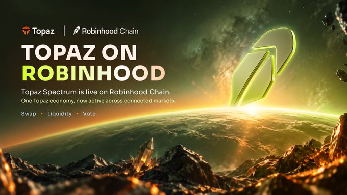 A promotional banner announces 'TOPAZ ON ROBINHOOD', stating 'Topaz Spectrum is live on Robinhood Chain' alongside a large green crystal graphic floating over a planetary landscape.