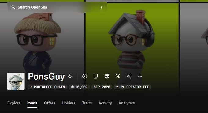 The image displays an OpenSea collection page for "PonsGuy" featuring cartoon-style characters with glasses and houses on their heads, listed on the Robinhood Chain with a 10,000 supply and a 2.5% creator fee, launching September 2026. This relates to the post, which shows the user humorously bragging about purchasing 10 NFTs from the @PonsGuyNFT collection, embracing their degen (degenerate) crypto trading identity.