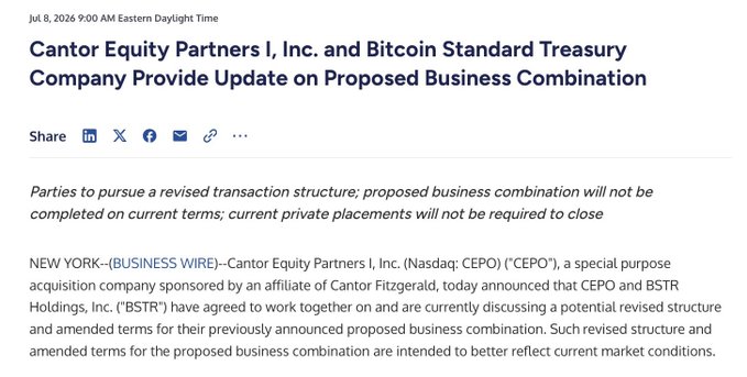 A press release dated July 8, 2026, from Cantor Equity Partners I, Inc. (Nasdaq: CEPO) and BSTR Holdings, Inc. (Bitcoin Standard Treasury Company), announcing that the parties have agreed to pursue a revised transaction structure for their previously announced business combination to better reflect current market conditions, with current private placements no longer required to close.