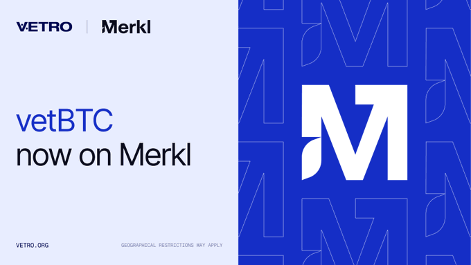 A promotional graphic announcing 'vetBTC now on Merkl' with VETRO and Merkl branding at the top, featuring a large stylized 'M' on a blue background.