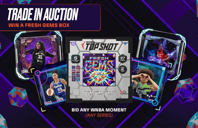 A promotional graphic for the NBA Top Shot "Trade In Auction" features the headline "WIN A FRESH GEMS BOX" alongside images of WNBA Top Shot moments, including players numbered 35, 12, and 5, with text instructing users to "BID ANY WNBA MOMENT (ANY SERIES)" to win the central Fresh Gems box.