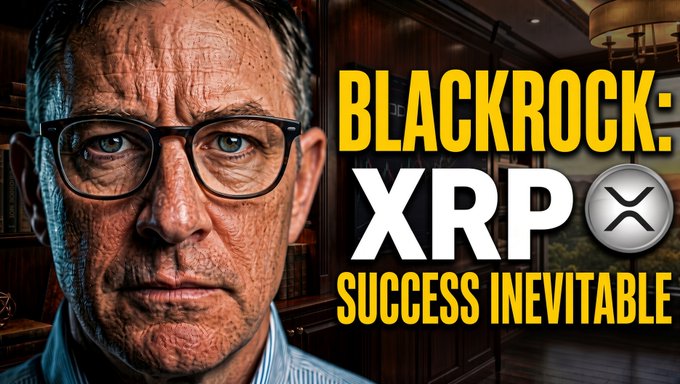 A YouTube thumbnail shows an older man with glasses next to yellow and white text reading "BLACKROCK: XRP SUCCESS INEVITABLE" with an XRP logo.