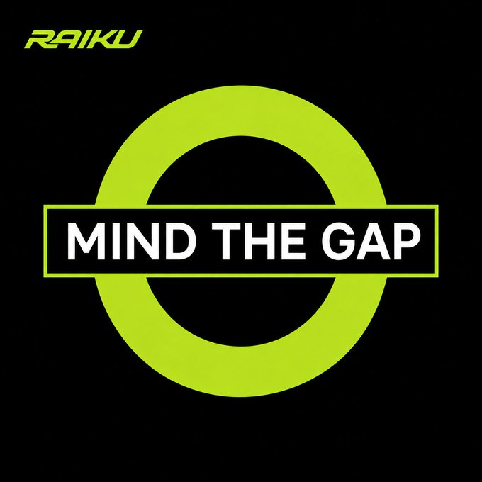 A graphic design on a black background featuring a green circle with a horizontal bar reading 'MIND THE GAP' in white text, with 'RAIKU' in the top left corner.