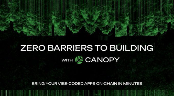 A green-themed graphic for Canopy displaying the tagline 'ZERO BARRIERS TO BUILDING' with the subtext 'BRINGING YOUR VIBE-CODED APPS ON-CHAIN IN MINUTES'.