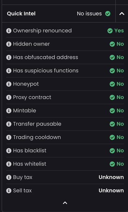 A Quick Intel security audit panel showing 'No issues' with ownership renounced, no hidden owner, obfuscated address, suspicious functions, honeypot, proxy contract, mintable, transfer pausable, trading cooldown, blacklist, whitelist, with unknown buy and sell tax.