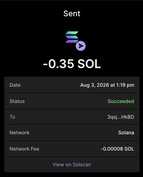 A cryptocurrency transaction confirmation showing "Sent -0.35 SOL" to address 3qsj...HkBD on the Solana network, dated Aug 3, 2026 at 1:19 pm, with a network fee of -0.00008 SOL, viewable on Solscan.