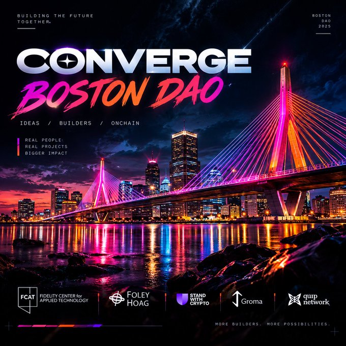 Promotional poster for 'CONVERGE BOSTON DAO' featuring a neon-lit cityscape and bridge, with the tagline 'BUILDING THE FUTURE TOGETHER' and 'IDEAS / BUILDERS / ONCHAIN,' along with sponsor logos including FCAT, Foley Hoag, Stand With Crypto, Groma, and Quip Network.
