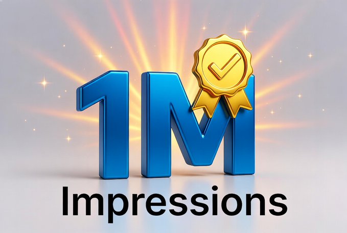 A 3D graphic features the bold blue text "1M Impressions" with a golden verification ribbon badge, set against a radiant background with sparkling light rays. The image visually reinforces the post's message about reaching the 1 million impressions milestone, celebrating an achievement of social media reach and encouraging engagement.