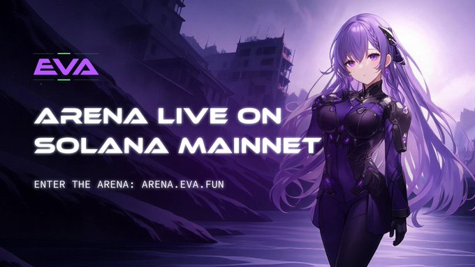 Promotional image announcing "EVA Arena Live on Solana Mainnet," featuring an anime-style female character with long purple hair in a sleek black suit against a purple sci-fi backdrop, with the URL "arena.eva.fun" displayed—visually matching the post's launch announcement for the on-chain trading arena.
