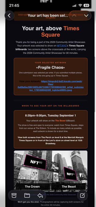 A phone screenshot confirming 'Your art has been sel...' for the 2026 Community Artist Showcase, displaying the artwork '«Fragile Chaos»' and showing it will appear on NFTNYC billboards at Times Square on Tuesday September 1, 8:30pm–9:00pm on 'The Beast' billboard.