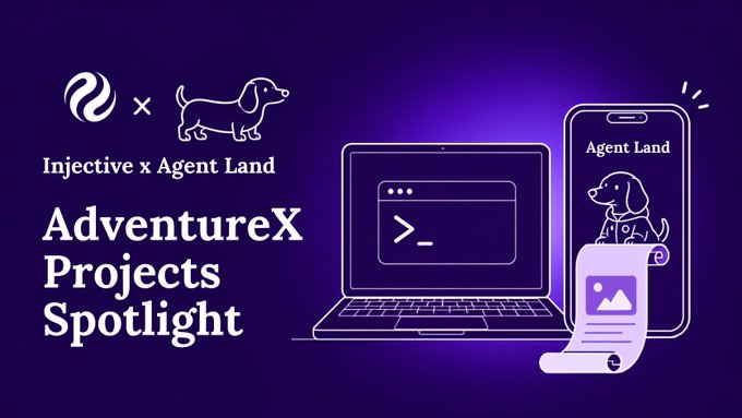 A purple promotional graphic for 'Injective x Agent Land' featuring the 'AdventureX Projects Spotlight' title, alongside line illustrations of a dachshund, laptop, smartphone, and a photo.