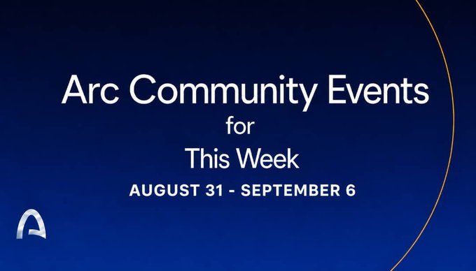 A dark blue banner titled 'Arc Community Events for This Week' dated August 31 - September 6, featuring the Arc logo.