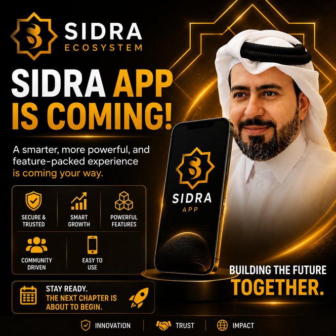 A promotional graphic for the upcoming "Sidra App" by the Sidra Ecosystem, featuring a smartphone displaying the app's logo alongside a man in traditional Arab attire (white thobe and ghutra). The image showcases feature icons highlighting "Secure & Trusted," "Smart Growth," "Powerful Features," "Community Driven," and "Easy to Use," with the tagline "Building the Future Together" and core values of Innovation, Trust, and Impact—visually reinforcing the announcement of a smarter, more powerful Sidra experience launching soon.