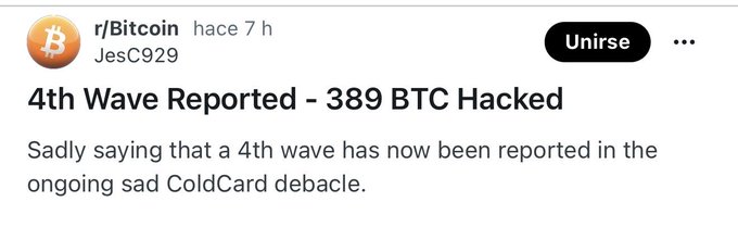 The image shows a Reddit post from the r/Bitcoin subreddit by user JesC929, with the headline "4th Wave Reported - 389 BTC Hacked," announcing another wave in the ongoing ColdCard hack, which the accompanying post reveals has escalated to 1,367 BTC ($88.6M) stolen across 4,585 victims in 3-4 attack waves.
