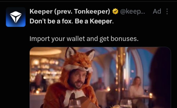 An advertisement for 'Keeper (prev. Tonkeeper)' displaying the text 'Don't be a fox. Be a Keeper. Import your wallet and get bonuses,' featuring a man in a fox costume at a restaurant.