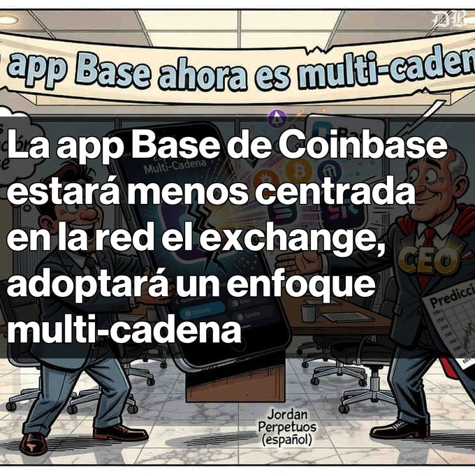 A news graphic with cartoon characters in business attire, featuring Spanish text: 'La app Base de Coinbase estará menos centrada en la red el exchange, adoptará un enfoque multi-cadena', credited to 'Jordan Perpetuos (español)'.