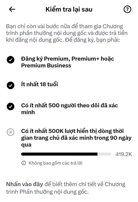 A Vietnamese language screenshot titled 'Kiểm tra lại sau' showing requirements for a program, including Premium registration, being 18+, and having 500 followers, with a progress bar showing 419.2K out of 500K impressions.