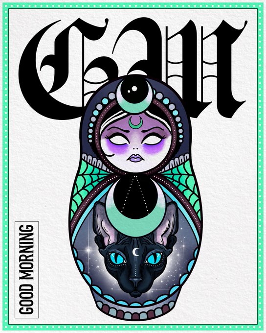 An illustrated poster features gothic-style artwork with a woman and a black cat inside a matryoshka doll design, accompanied by the text 'GOOD MORNING' and 'Goo' in stylized lettering.