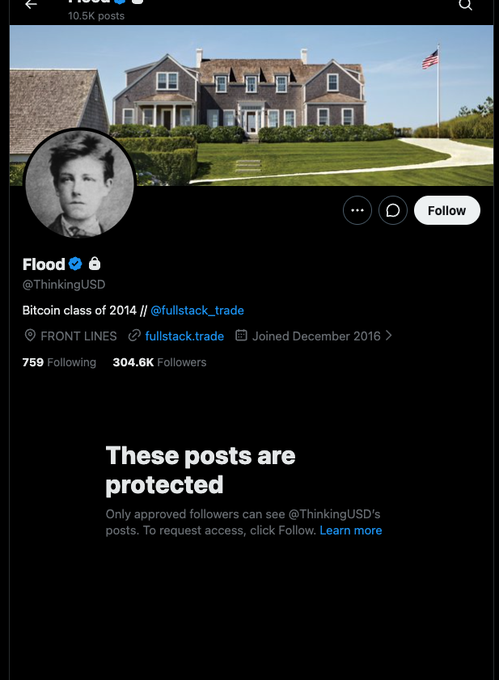 A screenshot of a protected X profile for “Flood” (@ThinkingUSD), showing “304.6K Followers” and the bio text “Bitcoin class of 2014 // @fullstack_trade.” The accompanying post mocks someone who predicted “Black Monday” because Bitcoin has risen since then.